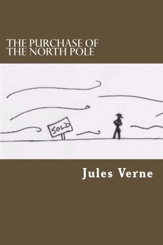 The Purchase Of The North Pole