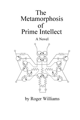 The Metamorphosis Of Prime Intellect