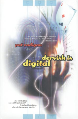 Dervish Is Digital