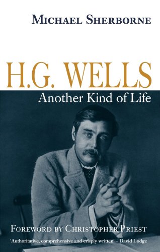 H. G. Wells: Another Kind Of Life