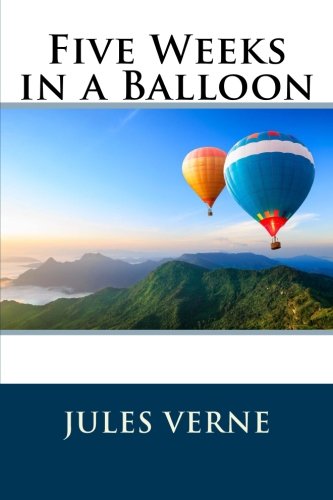 Five Weeks In A Balloon