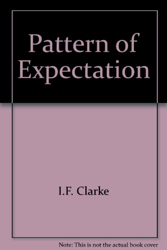 The Pattern Of Expectation, 1644-2001