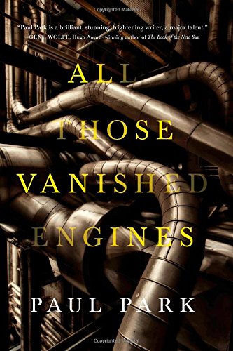 All Those Vanished Engines