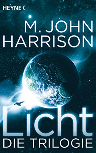 Licht - Die Trilogie: Drei Romane
