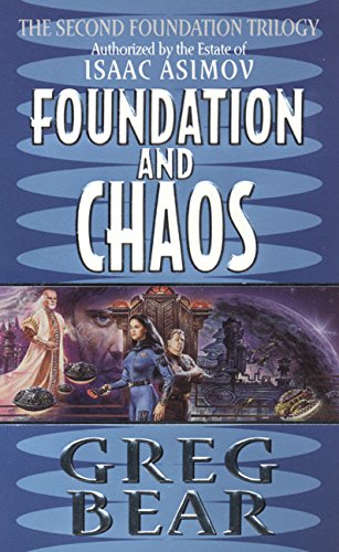 Foundation And Chaos (second Foundation Trilogy)