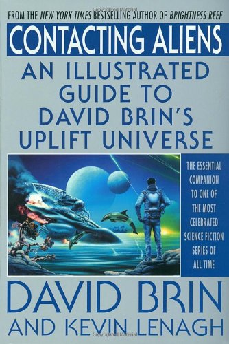 Contacting Aliens: An Illustrated Guide To David Brin's Uplift Universe