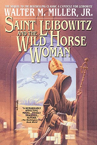 Saint Leibowitz And The Wild Horse Woman