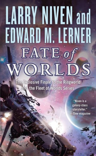 Fate Of Worlds: Return From The Ringworld