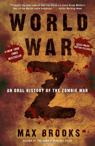 World War Z: An Oral History Of The Zombie War