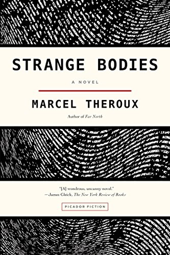 Strange Bodies: A Novel